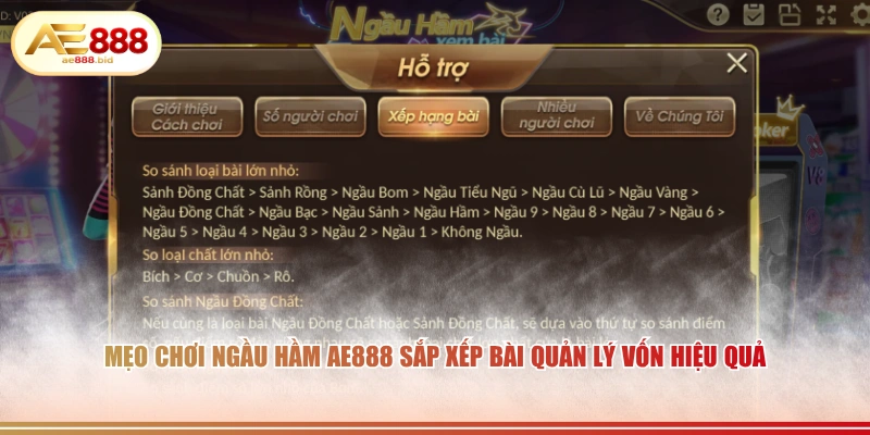 Ngầu Hầm AE888 - Luật Chơi Và Cách Tính Điểm Chi Tiết 4 Mẹo chơi Ngầu Hầm AE888 sắp xếp bài quản lý vốn hiệu quả.